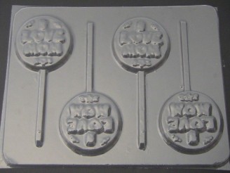 1604 I Love Mom Round Chocolate or Hard Candy Lollipop Mold